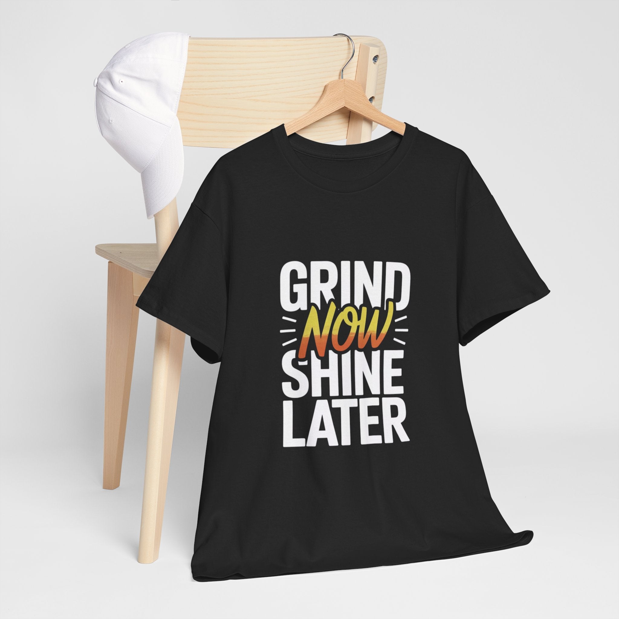 grind now shine later motivational Cotton Tee