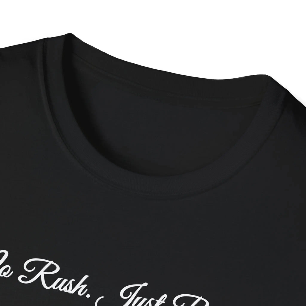 T-Shirt — "No Rush Just Results" Minimal Script Tee Printify