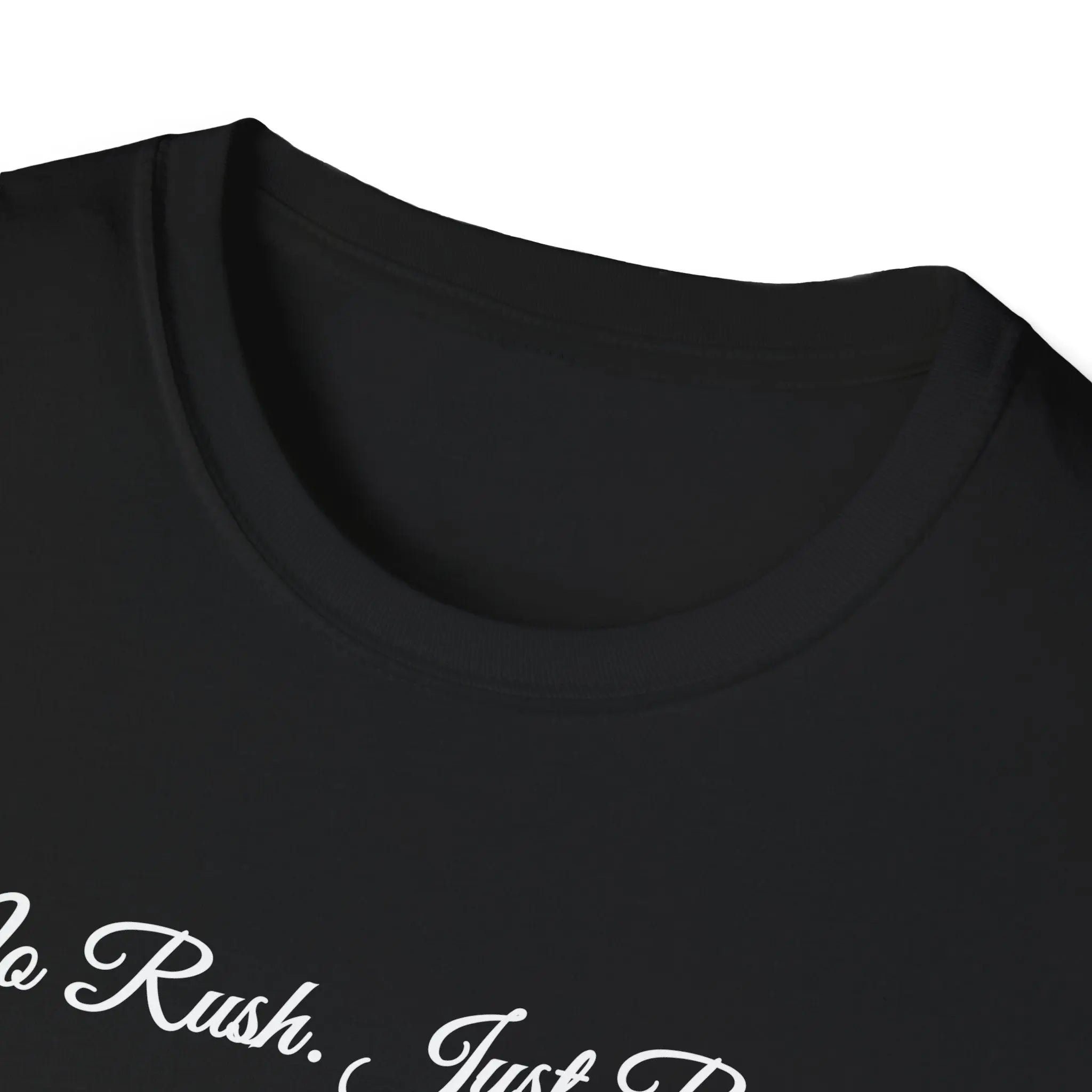 T-Shirt — "No Rush Just Results" Minimal Script Tee Printify