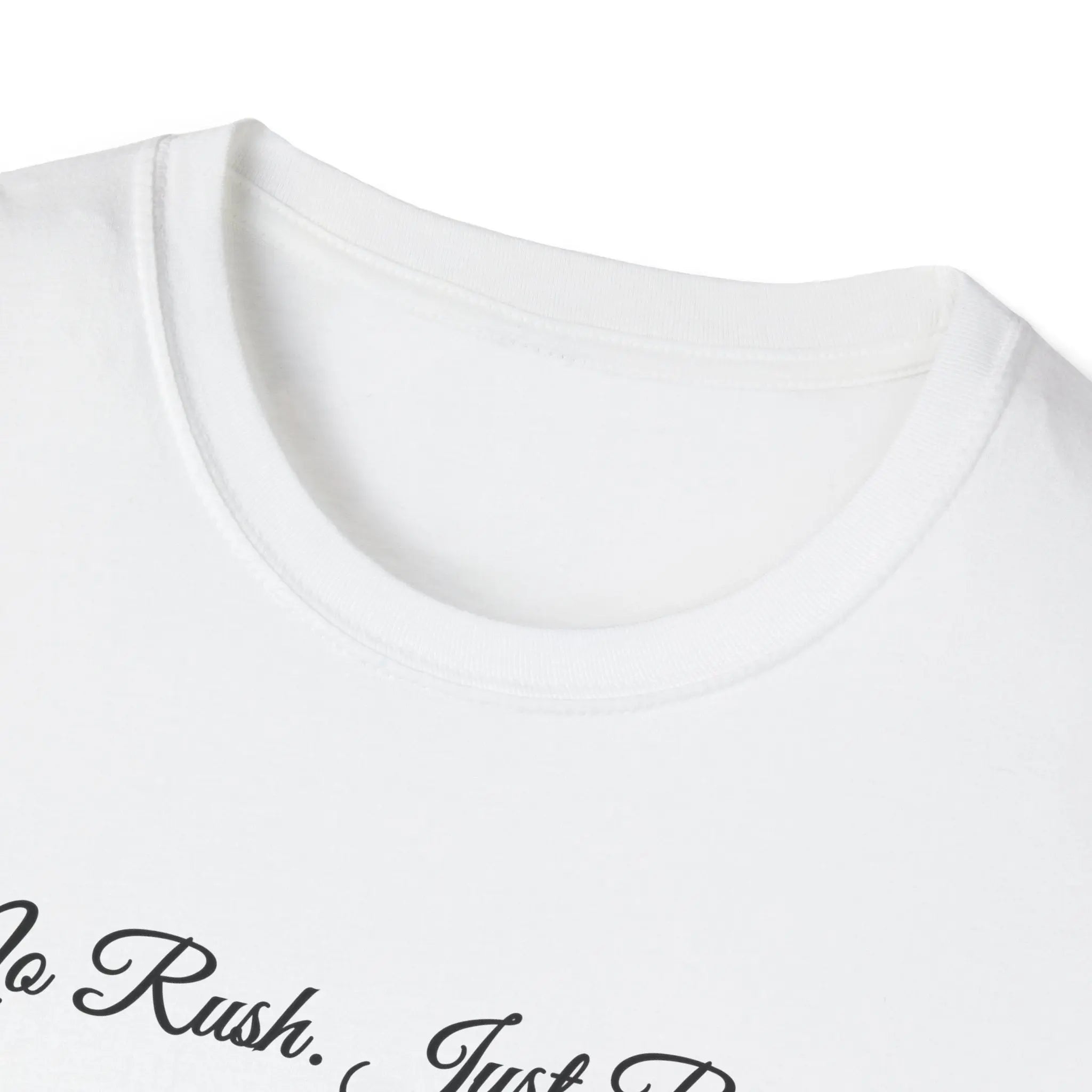 T-Shirt — "No Rush Just Results" Minimal Script Tee Printify
