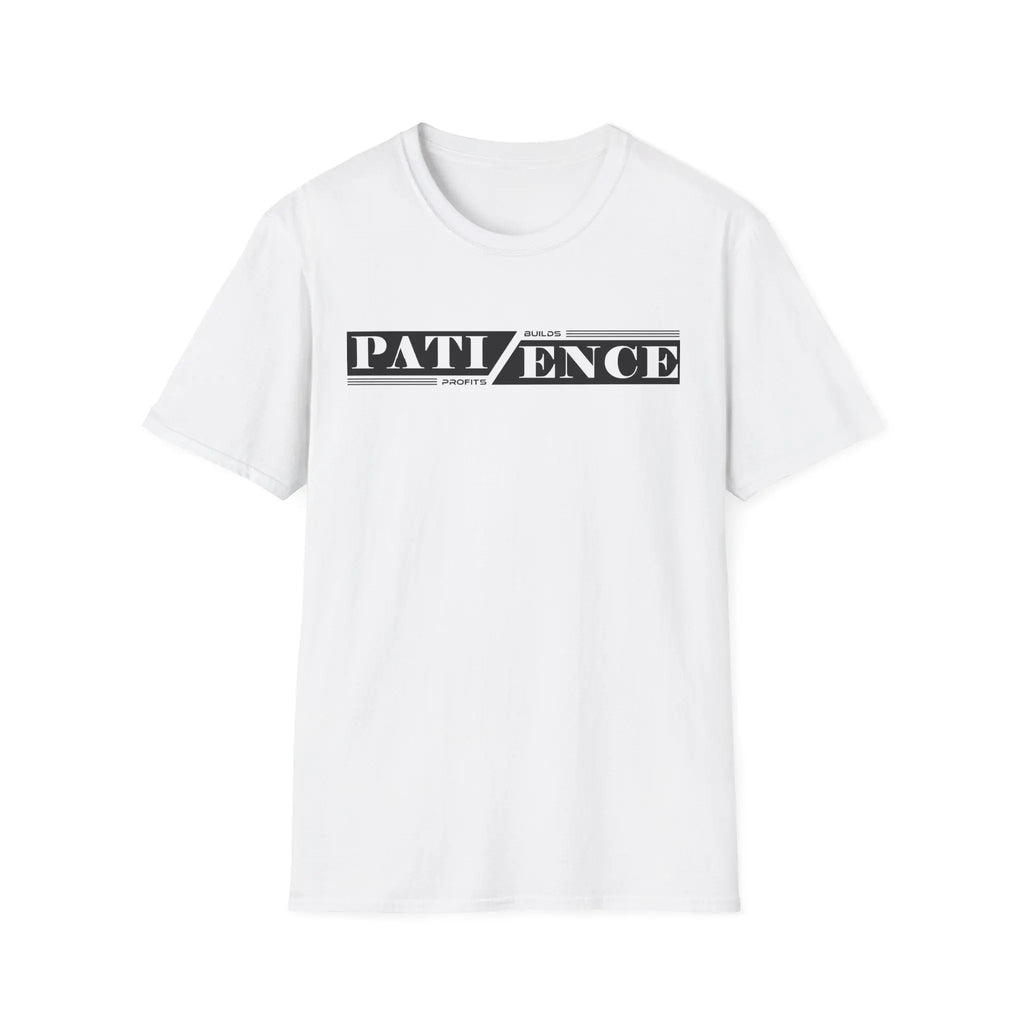 Patience Builds Profits Typography T-Shirt Printify