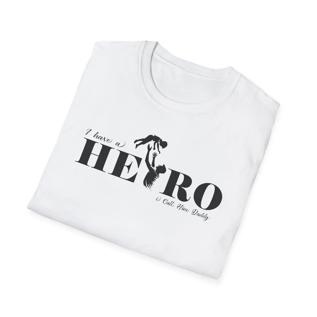 "I Don’t Need a Hero (Call Mom Daddy)" Graphic Tee Printify