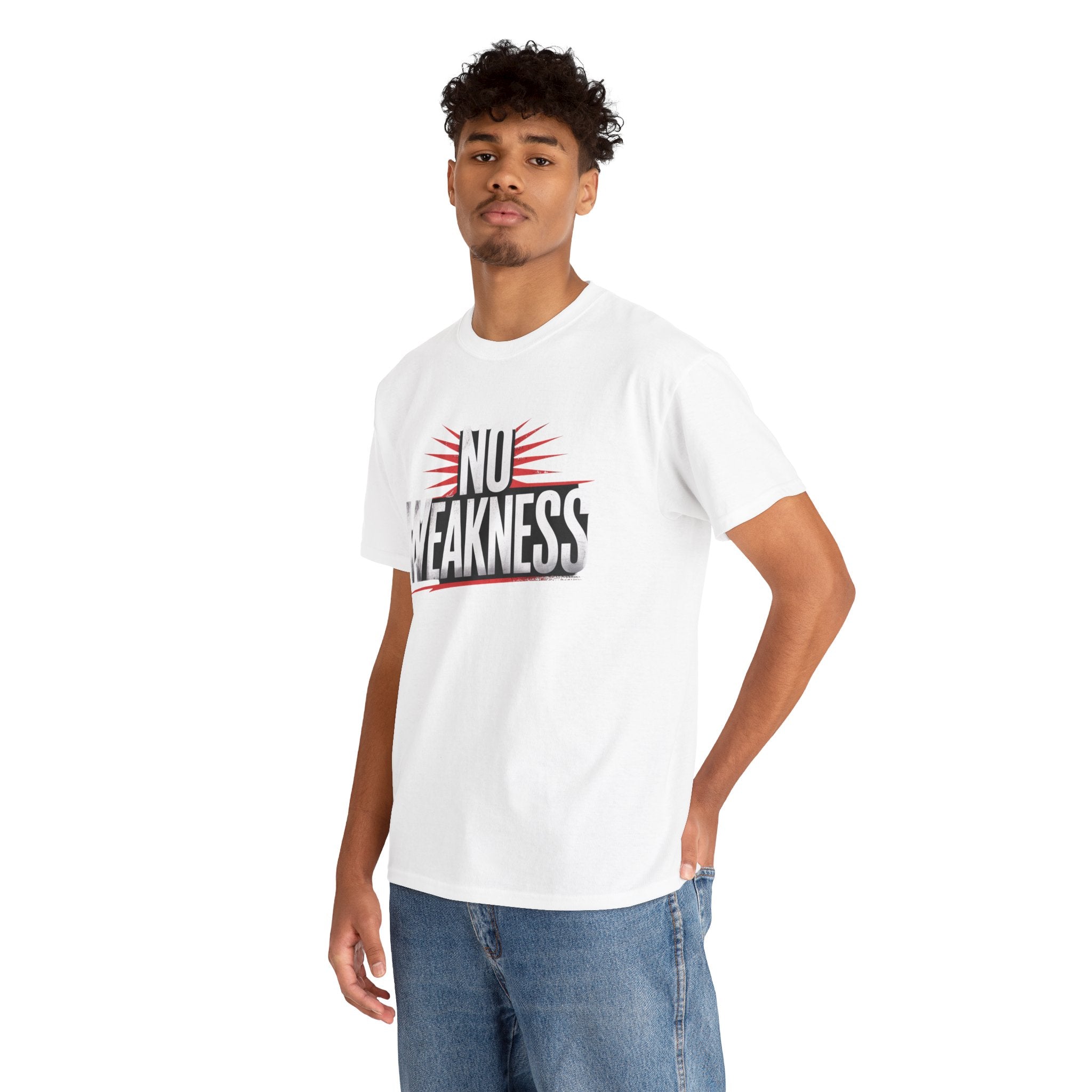No Weakness customer T-shirt