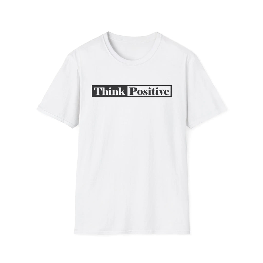 Think Positive T-Shirt Printify