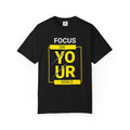 Focus On Your Goals T-Shirt – Motivational Graphic Heavyweight Cotton Tee Printify