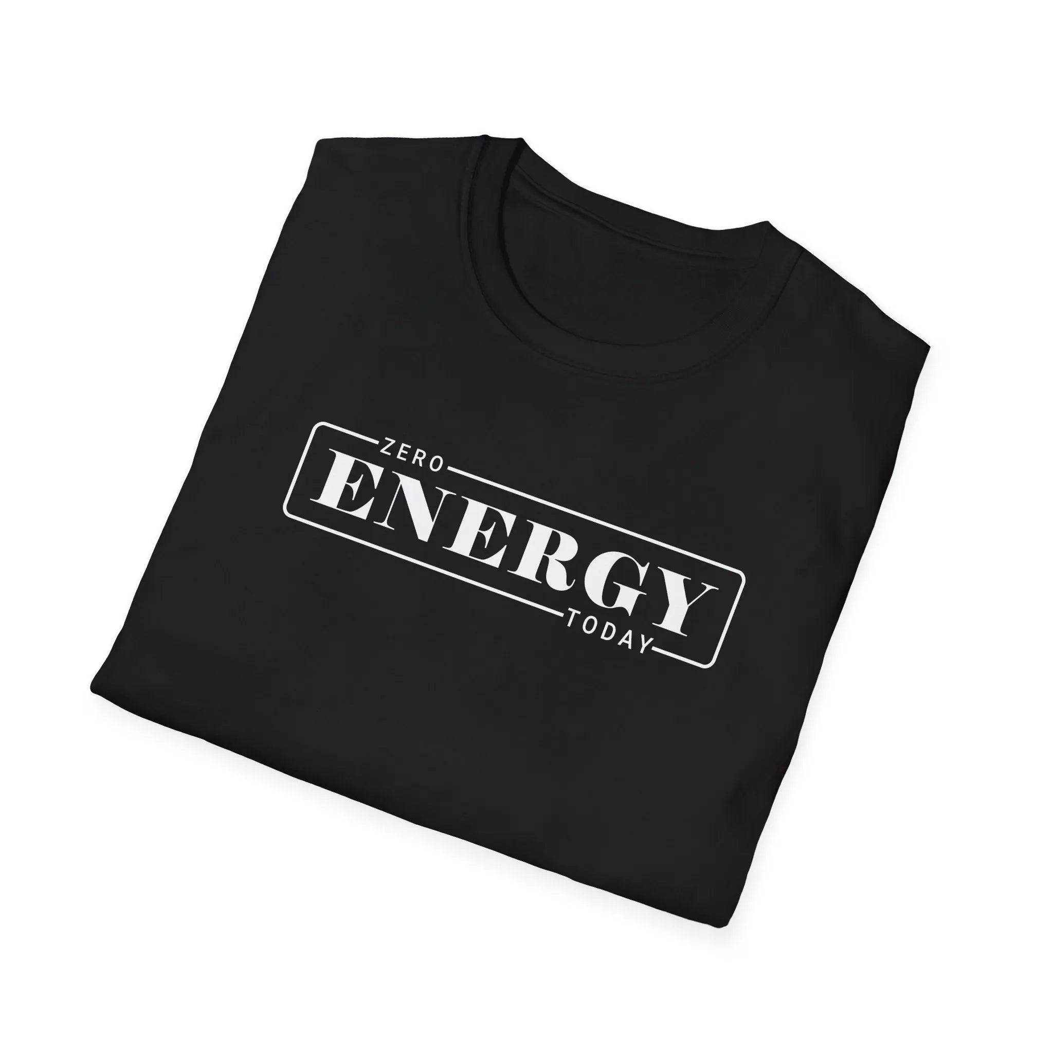 Energy Today T-Shirt Printify