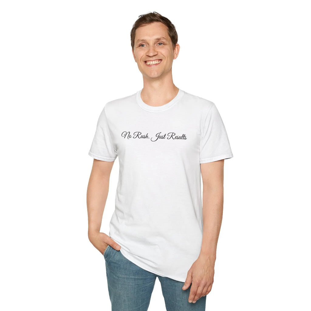 T-Shirt — "No Rush Just Results" Minimal Script Tee Printify