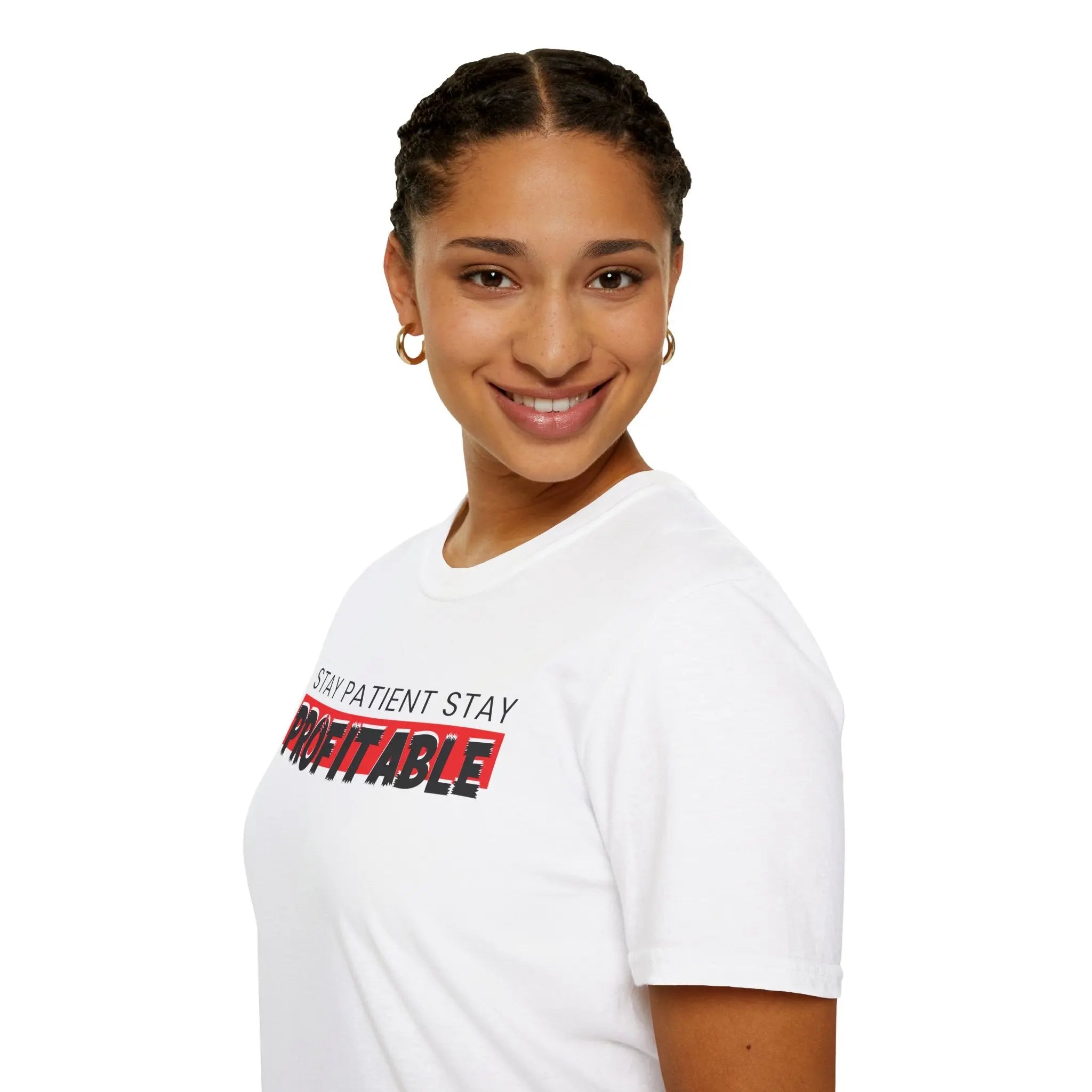 Stay Patient Stay Profitable T-Shirt Printify