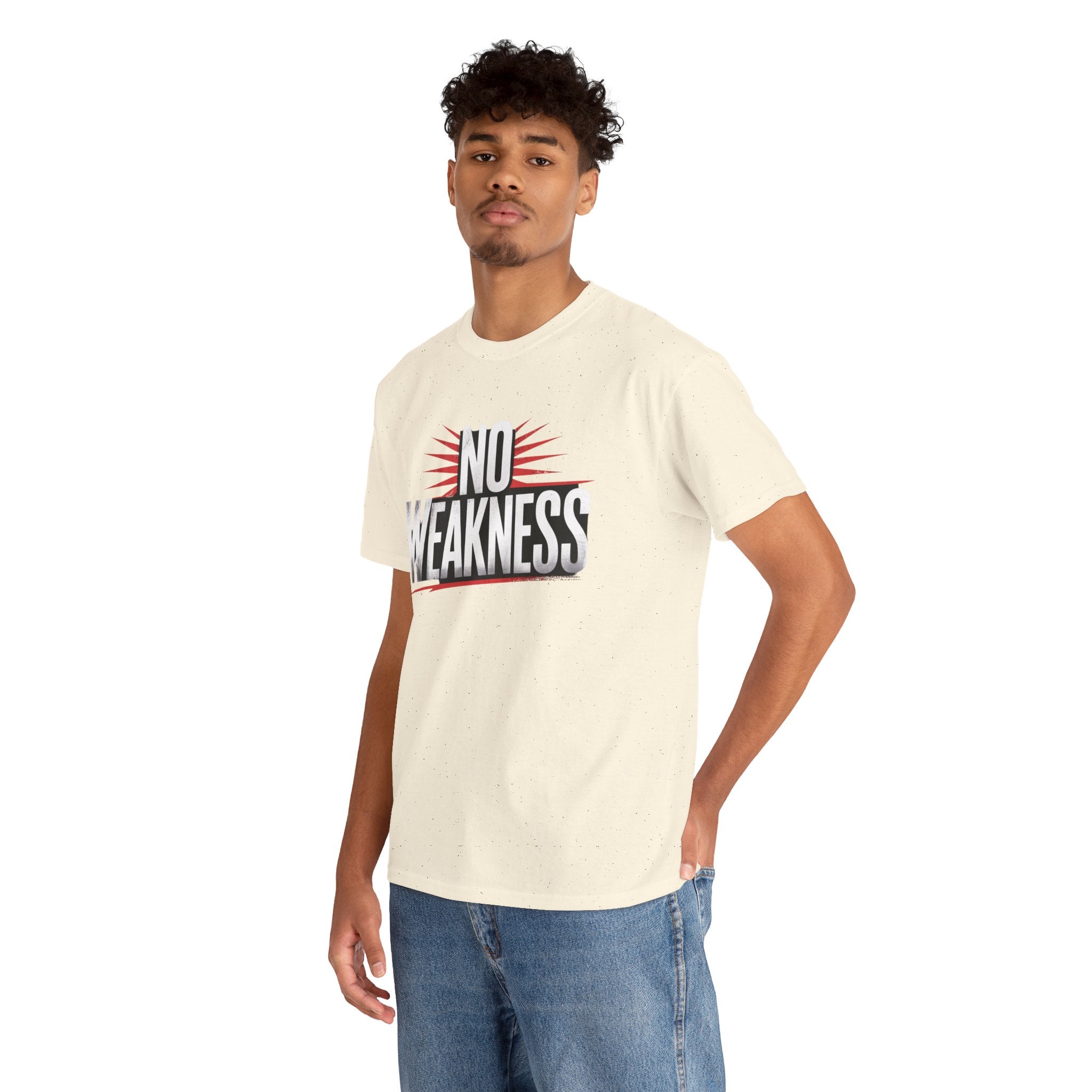 No Weakness customer T-shirt